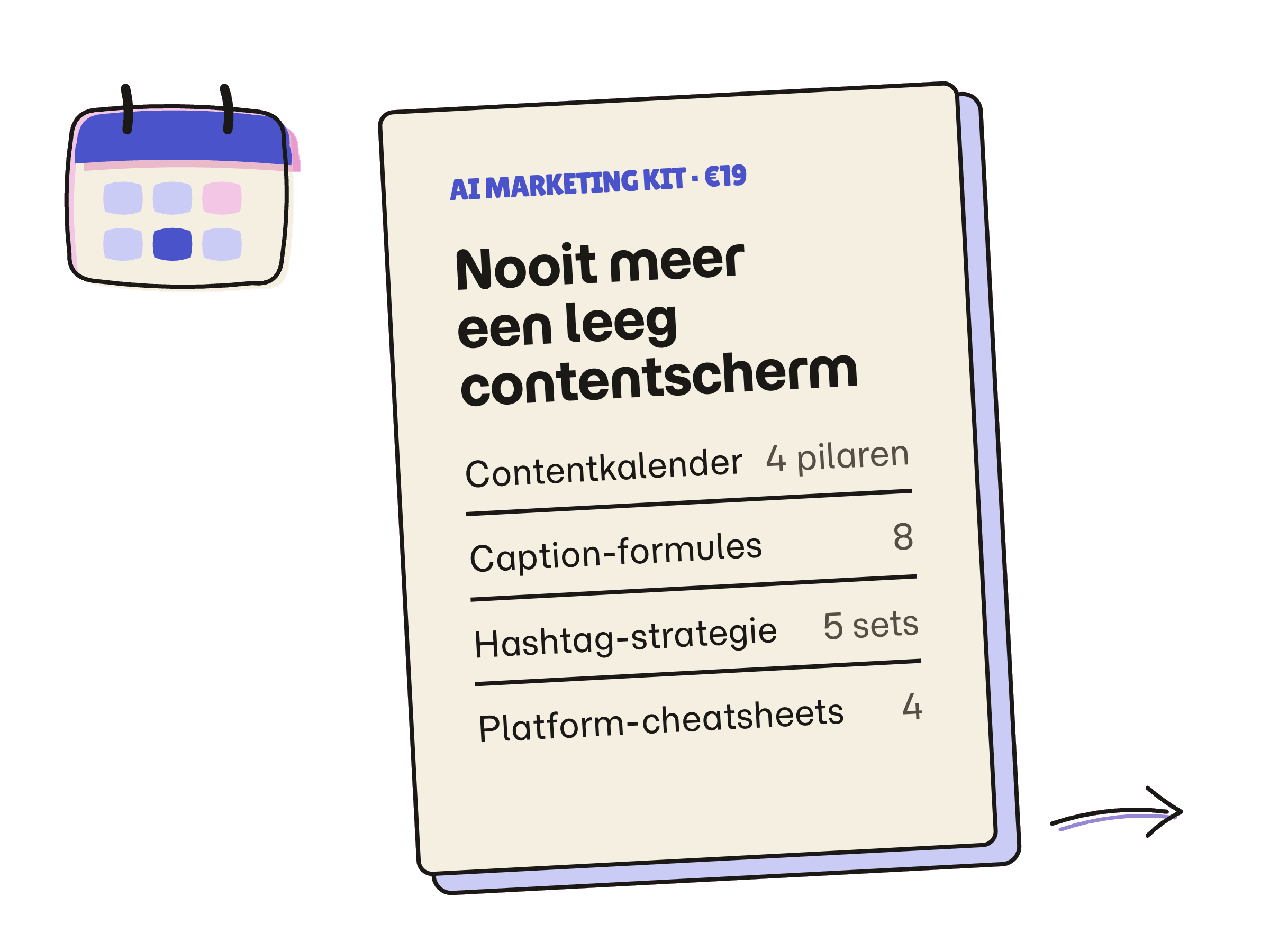 Voorpagina van de AI Marketing Kit met de inhoudsopgave: contentkalender 4 pilaren, 8 caption-formules, hashtag-strategie 5 sets, 4 platform-cheatsheets.